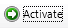 Activate